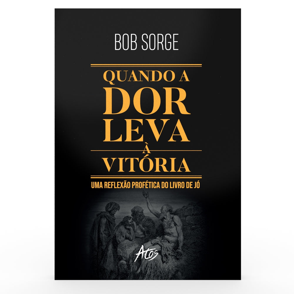 Quando a Dor Leva à Vitória: Uma Reflexão Profética do Livro de Jó