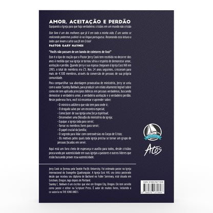 Amor, Aceitação e Perdão