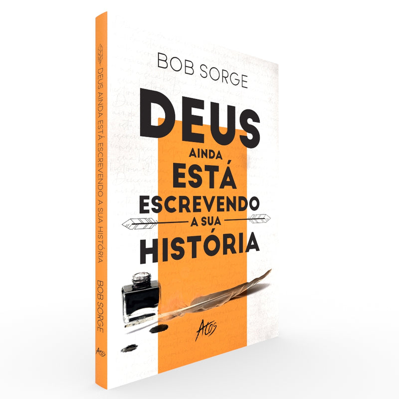 Deus Ainda Está Escrevendo a Sua História