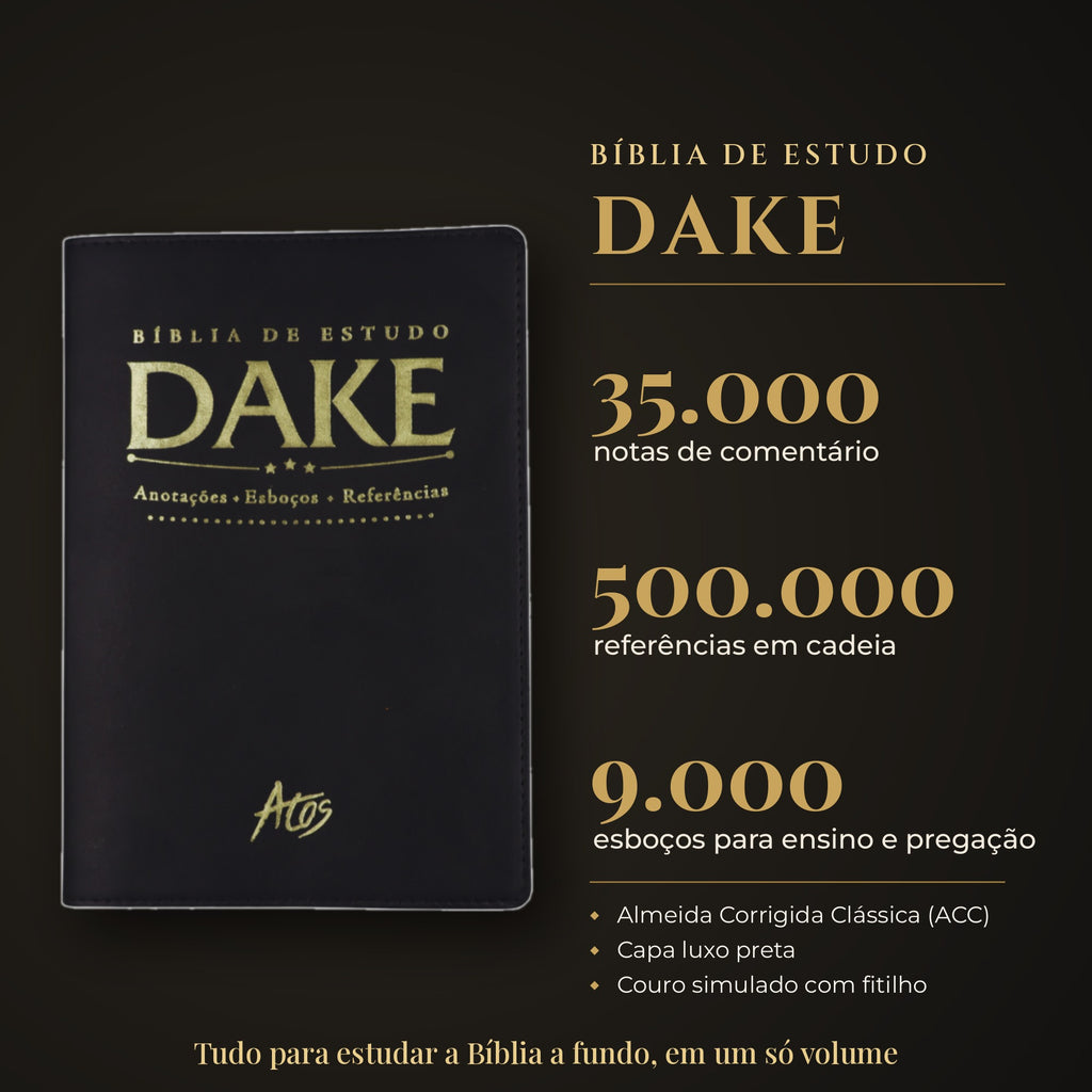 Bíblia de Estudo Dake capa luxo preta – 35.000 notas, 500.000 referências e 9.000 esboços